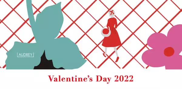 「AUDREY(オードリー)」日本最大級のバレンタインイベント、名古屋タカシマヤ「2022 アムール・デュ・ショコラ」に出店！ここでしか買えない限定パッケージや時間限定生菓子が名古屋初登場！