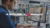 「MatterportはAutodesk Construction Cloudとのプラットフォーム統合を拡大し、建設業界における複雑でコストのかかるレビュープロセスを変革」の画像1