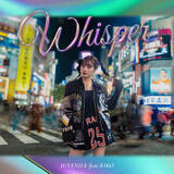 「JUVENILE feat.RIKO３部作のトリを飾る「Whisper」１０月３０日リリース！児玉雨子,JUVENILE,RIKOによる楽曲コメント、ライブレポも掲載。」の画像1