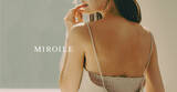 「「より美しく映し出す」ブランド"MIROILE"が2023年夏よりオンラインショップにて販売開始。」の画像1
