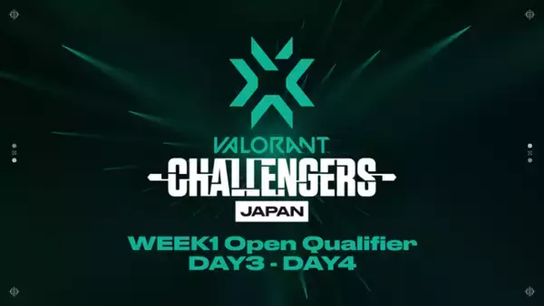 「2022 VALORANT Champions Tour Challengers Japan Stage2 WEEK1 Open Qualifier DAY3 DAY4が5月14日、15日に開催！」の画像