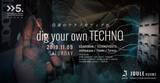 「国内唯一のテクノBAR"ドフロアー"が、テクノ界のニューヒロインを誕生させるプロジェクト「dig your own TECHNO」を、大阪アメリカ村club JOULEにて11月9日（土）に開催！」の画像1