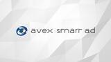「エイベックスが新たな広告サービス「avex smart ad」の提供を開始！広告のキャスティングから企画・制作・運用までワンストップで実現」の画像1