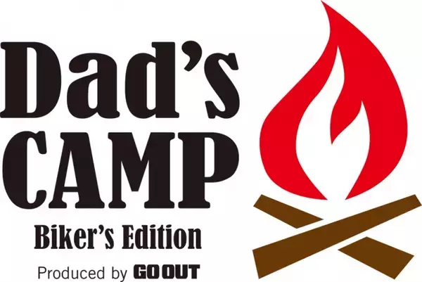 お待たせしました! Dad’s CAMPが今年の春に再始動!! バイカー限定キャンプイベント開催決定！