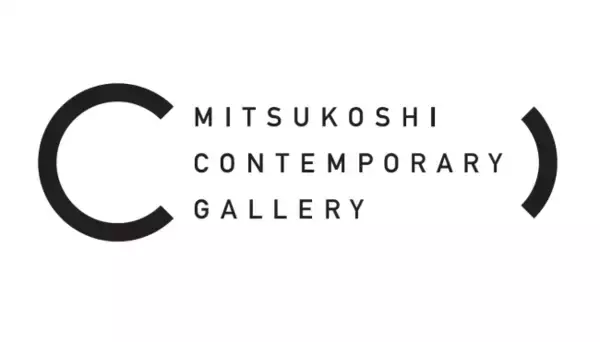 現代アート専門のギャラリー「MITSUKOSHI CONTEMPORARY GALLERY」が３月18日（水）日本橋三越本店 本館６階に新たにオープン