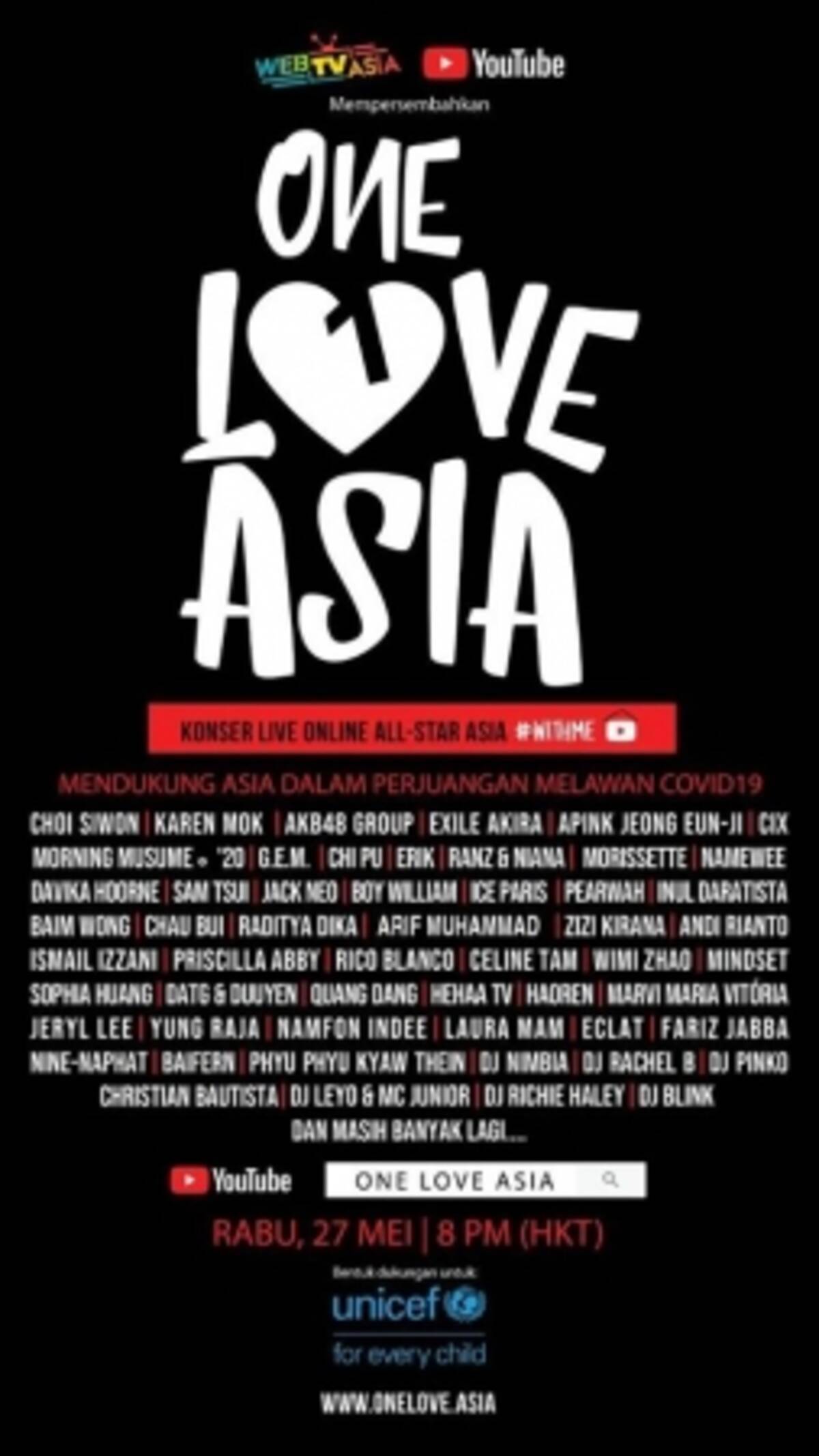 Webtvasiaとyoutube ユニセフ 国連児童基金 へのサポートを目的としたオンラインチャリティーコンサート One Love Asia をyoutube限定で5月27日に開催 年5月25日 エキサイトニュース