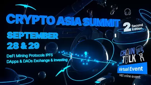 ブロックチェーン業界ハブのChainTalkが9月28～29日にオンラインイベント「Crypto Asia Summit」を開催