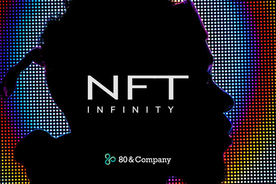80&Company、クリエイターの収益化を支援するNFT事業「NFT Infinity」をスタート