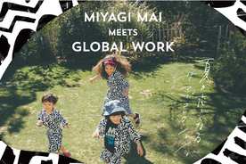 GLOBAL WORKがモデル宮城舞さんとの第2弾コラボアイテムを5月14日（金）より発売！