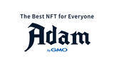 「NFTマーケットプレイス「Adam byGMO」を通じコンテンツ流通革命をもたらす新会社「GMOアダム株式会社」を設立！」の画像1