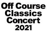 「オフコース・クラシックス・コンサート2021 Off Course Classics Concert 2021 全国5都市ツアーとして開催決定！」の画像1