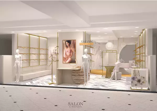 9月3日（金）SALON by PEACH JOHN新宿店がリニューアルオープン。ウェルビーイングな空間をテーマにした内装に生まれ変わります。