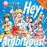 「「D4DJ」発のDJユニット・Happy Around!が3rd Single「Hey! Be Ambitious!」をリリース！」の画像1