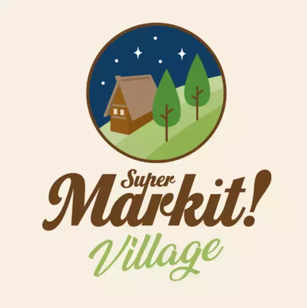 【ロフト】日本の魅力を再編集するシリーズ第3弾、13の村にフォーカスした「Super Markit！Village」開催！