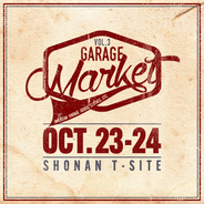 【湘南T-SITE GARAGE Market VOL.3】アメリカンヴィンテージの雑貨・家具・洋服などが集まる屋外マーケットを開催！