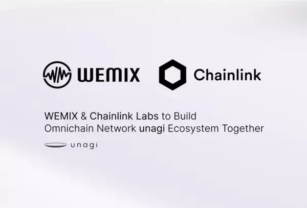 WEMIX、オムニチェーンネットワークunagiエコシステム構築のため「Chainlink Labs」と提携