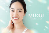 「「素顔力」を引き出す月額制フェイシャルサロン『MUQU(ムク)』が誕生。誰もがフェイシャルエステにアクセスしやすい時代へ」の画像1