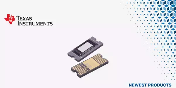 マウザー、Texas Instrumentsの新製品「DLP4620S-Q1」0.46インチ自動車用DMD の取り扱いを開始