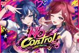 「会いに行けるアイドルVTuber「らびぱれ!!」8月2日（日）開催『No Control』一般チケット販売開始。活動4年目を目前に、“予定調和への反逆”を掲げたリアルライブを開催」の画像1
