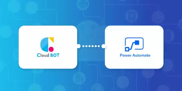 PowerAutomateのクラウドBOTコネクタがGA(一般提供)に移行されました【クラウド型RPA】
