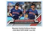 「Topps株式会社が　Topps NOW新商品「Masataka Yoshida/Ceddanne Rafaela - 2024 MLB TOPPS NOW(R) Card 383等 」発売開始を発表」の画像1