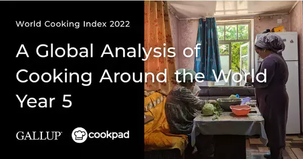 クックパッド、約140カ国で実施した料理頻度のグローバル調査レポート「A Global Analysis of Cooking Around the World Year 5」を公開