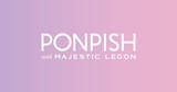 「【2月2日（金）新規オープン】『PONPISH with MAJESTIC LEGON（ポンピッシュウィズマジェスティックレゴン）』が新宿に続き、第2号店をラフォーレ原宿にグランドオープン！」の画像1