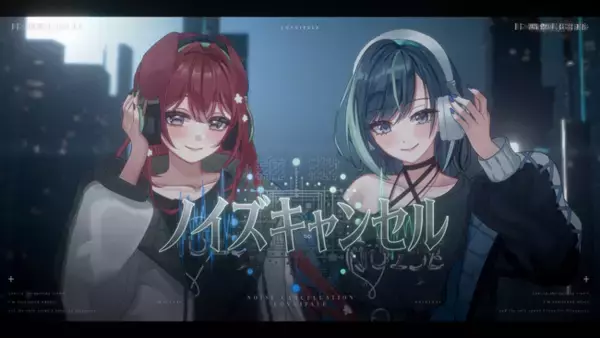 【会いに行けるアイドルVTuber】『らびぱれ!!』、狗森よもぎ初作詞の新曲「ノイズキャンセル」MV解禁！5/10(日)の新宿リアルライブに向け期待高まる