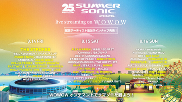 ＜SUMMER SONIC 2026＞配信タイムテーブル＆追加配信アーティスト公開！WOWOWオンデマンドで独占ライブ配信！現地の熱狂を、あなた専用の特等席で。