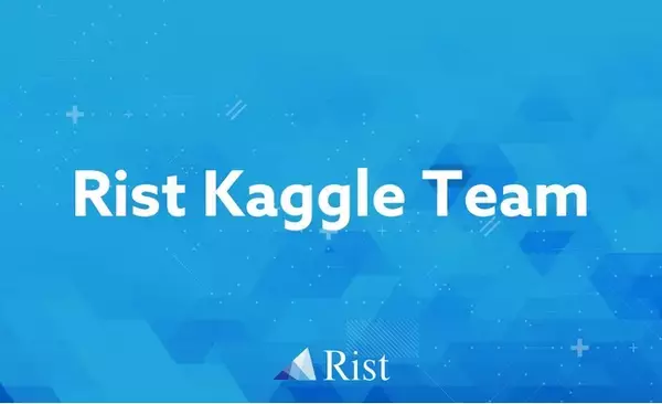 Rist社員がKaggleコンペティション「WSDM Cup - Multilingual Chatbot Arena」にて金メダルを獲得