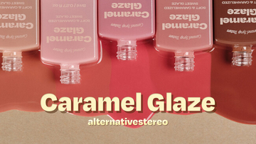 【待望の日本上陸！】“甘く可愛い”が止まらない。オルタナティブステレオ〈リップポーション キャラメルグレーズ〉の発売が決定！キャラメルシロップのようにとろける唇へ。