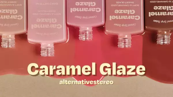 【待望の日本上陸！】“甘く可愛い”が止まらない。オルタナティブステレオ〈リップポーション キャラメルグレーズ〉の発売が決定！キャラメルシロップのようにとろける唇へ。