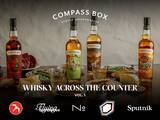 「ウイスキー界の異端児「COMPASS BOX（コンパス ボックス）」が贈る新企画「Whisky Across the Counter」第一弾を9月17日（水）より１ヶ月限定で開催！」の画像1