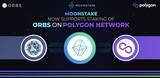 「Moonstake、Polygon Network上のORBSステーキングサポートを開始!!」の画像1