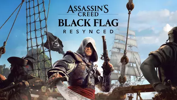 『アサシン クリード ブラック フラッグ RE:シンクロ』発売！海賊黄金時代のカリブ海が、最新のAnvilエンジンでよみがえる