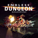 「無限に遊べる脱出ローグライト『ENDLESS(TM) Dungeon（エンドレスダンジョン）』ゲーム内の楽曲「Endless」が楽しめるトレーラーを公開！」の画像1