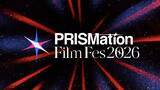 「「ABEMA」発のオリジナルアニメ作品の創出を目指す「Project PRISMation」、初のリアルイベント「PRISMation Film Fes. 2026」を5月17日（日）に開催決定！」の画像1