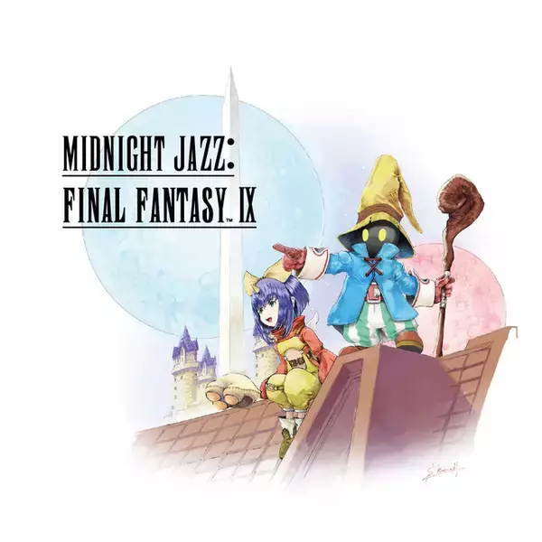 『ファイナルファンタジーIX』の新しい音楽商品『Midnight Jazz: FINAL FANTASY IX』が2026年2月11日（水）に発売決定！