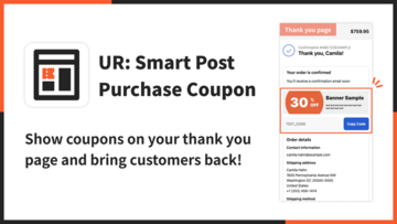 【海外向け】EC アプリ「UR: Smart Post Purchase Coupon」を株式会社 UnReact がリリース