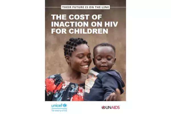 12月1日は「世界エイズデー」　1日約200人の子どもがエイズ関連死　ユニセフなど報告書を公開 【プレスリリース】