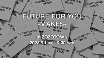 モード学園、ZOZOとの産学連携ブランド「FUTURE FOR YOU-MAKES-」に参画