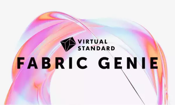 ファッションデザインとテクノロジーの融合でデザインの可能性を無限に広げる「 VIRTUAL STANDARD FABRIC GENIE 」を発表