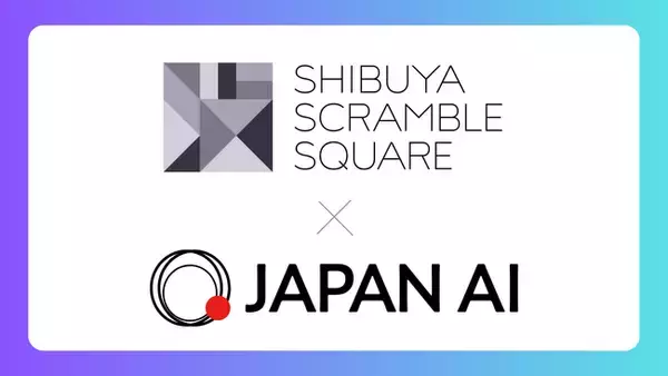 渋谷スクランブルスクエアが「JAPAN AI」を導入