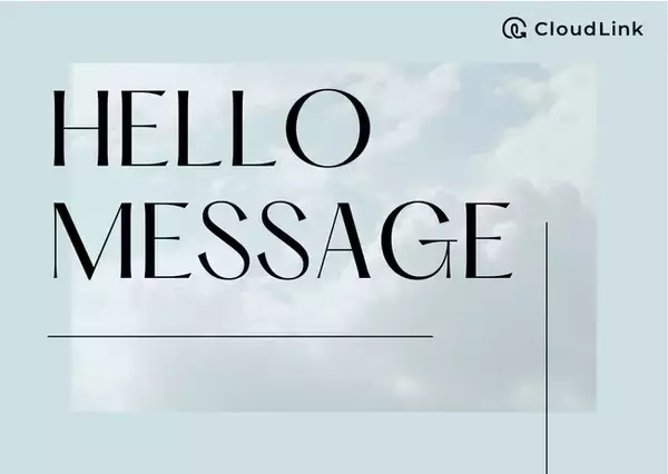 【クラウドリンク】社長と個人をつなぐ新規提案制度「Helloメッセージ」が始動開始
