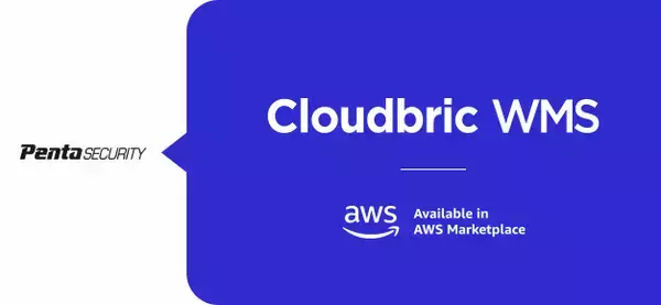 ペンタセキュリティ、AWS WAFに特化した運用管理サービスのSaaSサブスクリプション型従量課金モデル「Cloudbric WMS for AWS WAF (PAYG) 」の提供を開始