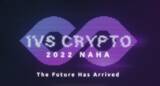 「Web3企業のフィナンシェ、『IVS CRYPTO 2022 NAHA』にゴールドスポンサーとして協賛！」の画像1