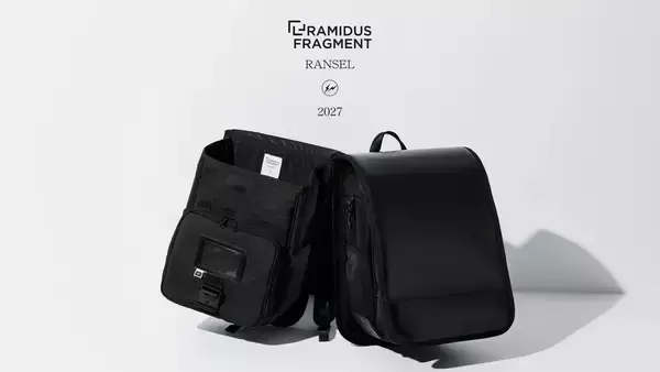 〈RAMIDUS〉x〈fragment design〉によるコラボランドセル RANSELの受注受付がスタート