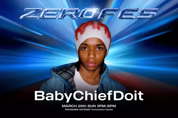 10代による新エンタメフェス＜ZERO FES 2026＞で米シカゴ出身の新世代ラッパー BabyChiefDoitが初来日決定