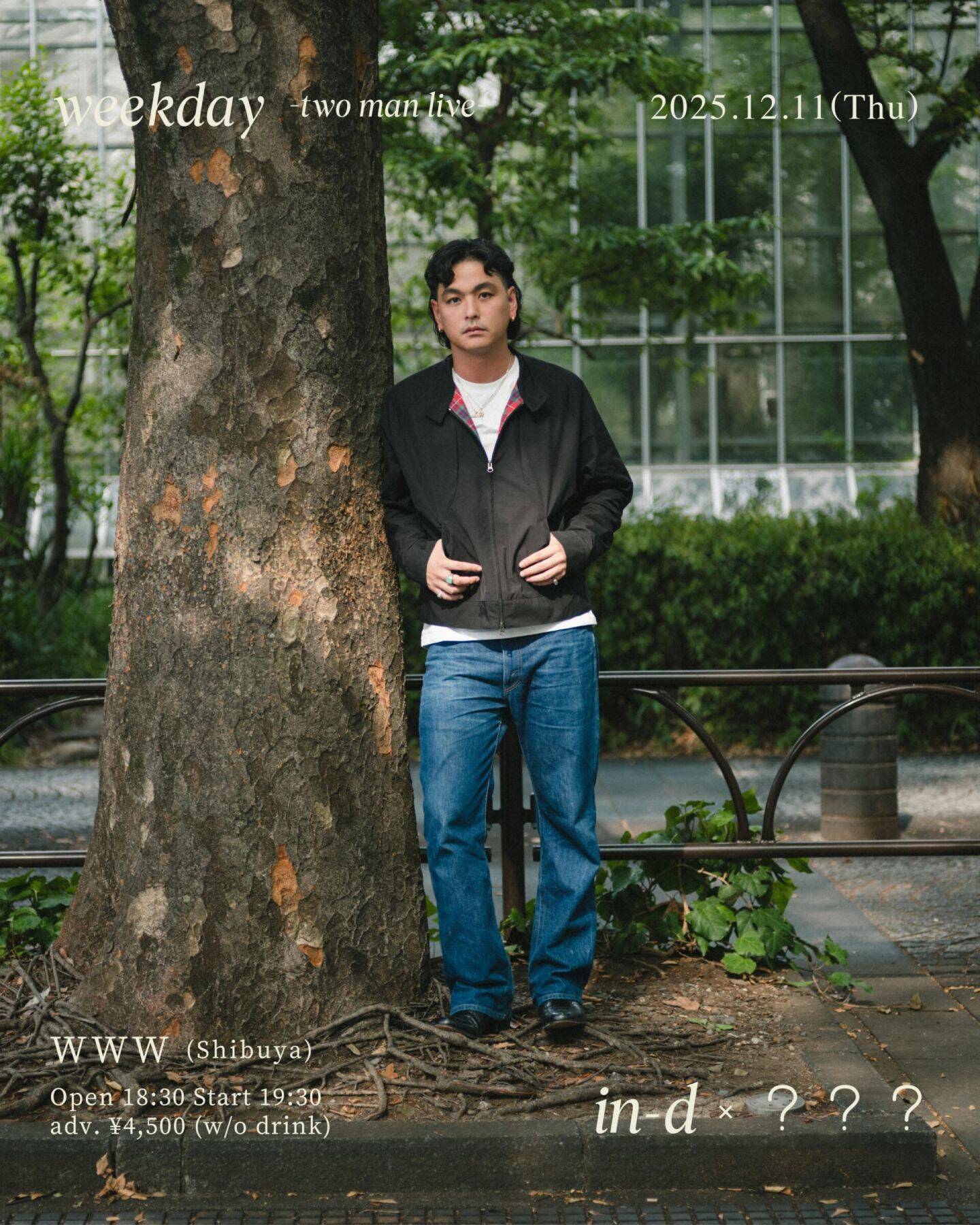 in-d主催のツーマン企画＜weekday -two man live-＞が渋谷WWWにて開催