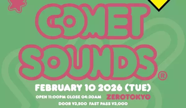 クリエイティブクルー・COMET主催の音楽イベント＜COMET SOUND vol.3＞が開催決定